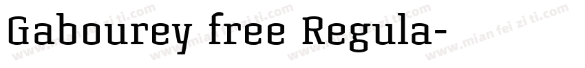 Gabourey free Regula字体转换